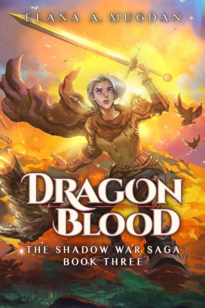 Cover for Elana a Mugdan · Dragon Blood - Shadow War Saga (Paperback Book) (2020)