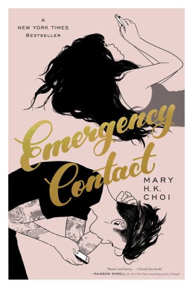 Cover for Mary H. K. Choi · Emergency Contact (Gebundenes Buch) (2018)