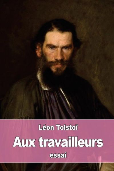 Cover for Leon Tolstoi · Aux travailleurs (Paperback Book) (2016)