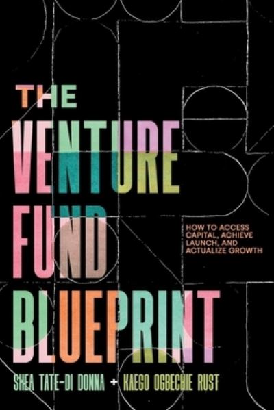 Cover for Shea Tate-Di Donna · Venture Fund Blueprint (Book) (2022)