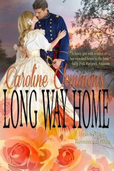 Cover for Caroline Clemmons · Long Way Home (Paperback Book) (2017)