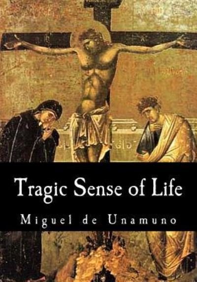 Cover for Miguel de Unamuno · Tragic Sense of Life (Paperback Bog) (2017)