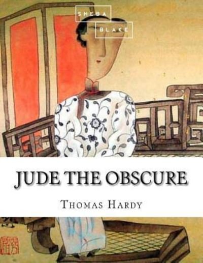 Jude the Obscure - Thomas Hardy - Bøger - Createspace Independent Publishing Platf - 9781548269968 - 21. juni 2017
