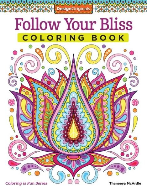 Cover for Thaneeya McArdle · Follow Your Bliss Coloring Book - Coloring is Fun (Paperback Book) (2015)