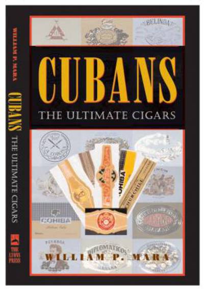 Cover for Wil Mara · Cubans: The Ultimate Cigars (Paperback Book) (2002)