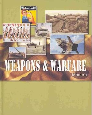 Cover for John Powell · Weapons &amp; Warfare: Modern Weapons and Warfare (Since C. 1500) (Gebundenes Buch) [Revised edition] (2009)