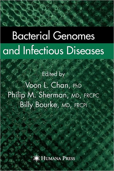 Cover for Voon L Chan · Bacterial Genomes and Infectious Diseases (Hardcover Book) [2006 edition] (2006)