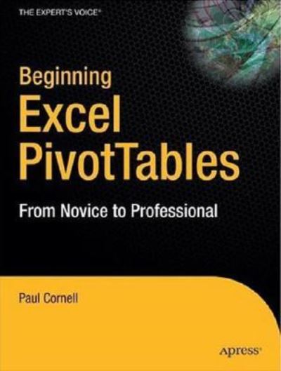 Cover for Paul Cornell · Beginning Excel Pivottables (Pocketbok) (2006)