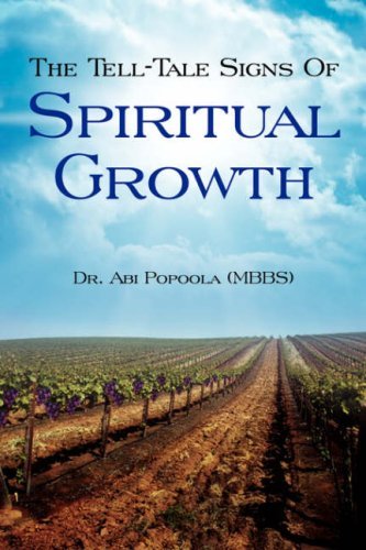 Cover for Abi Popoola · The Tell-tale Signs of Spiritual Growth (Gebundenes Buch) (2008)
