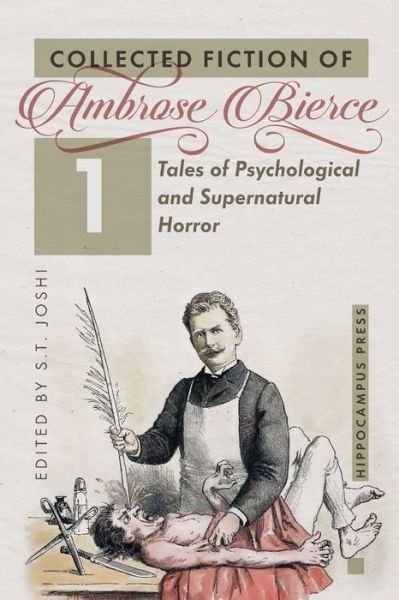 Cover for Ambrose Bierce · Collected Fiction Volume 1 (Paperback Book) (2020)