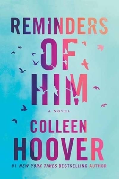 Cover for Colleen Hoover · Reminders of Him (Inbunden Bok) (2022)