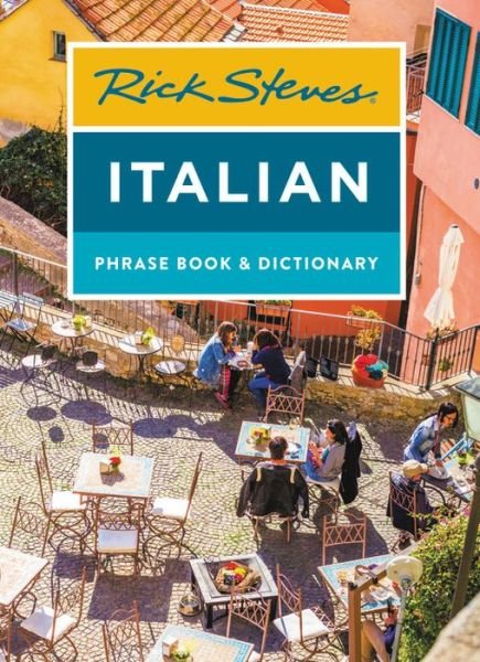 Cover for Rick Steves · Rick Steves Italian Phrase Book &amp; Dictionary (Paperback Book) [Eighth edition] (2019)