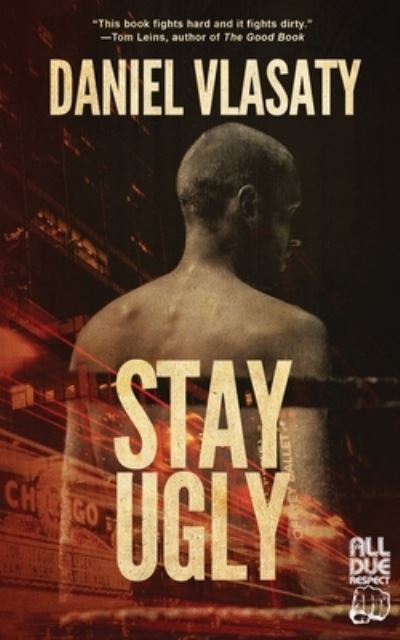 Cover for Daniel Vlasaty · Stay Ugly (Paperback Book) (2020)