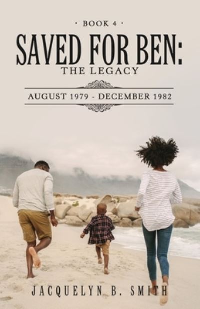 Cover for Jacquelyn B. Smith · Saved for Ben (Book) (2022)