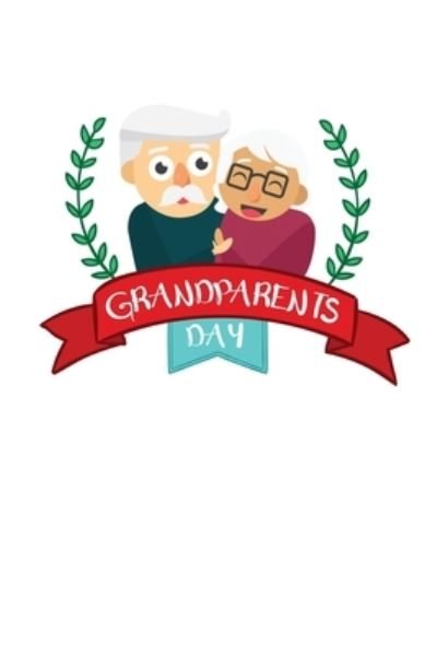 Cover for Tobddesigns Publishing · Happy Grandparents Day (Paperback Book) (2019)