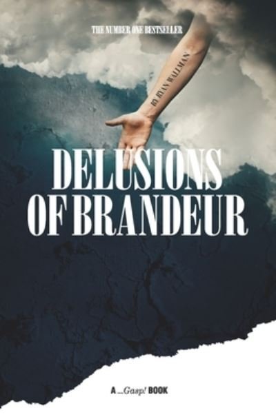 Cover for Giles Edwards · Delusions of Brandeur (Paperback Bog) (2019)