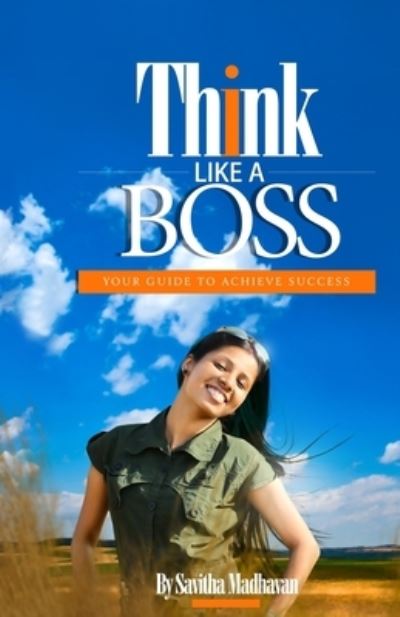 Cover for Savitha Madhavan · Think Like a Boss (Paperback Book) (2019)