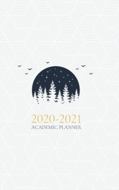 Cover for Reyhana Ismail · 2020-2021 Academic Planner - With Hijri Dates: Forest (Hardcover Book) (2020)