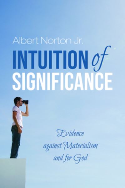 Intuition of Significance - Jr Albert Norton - Books - Resource Publications (CA) - 9781725255968 - February 6, 2020