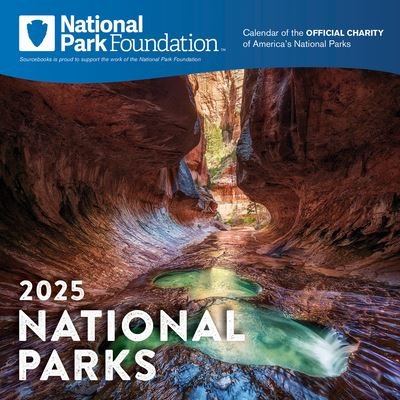National Park Foundation · 2025 National Park Foundation Wall Calendar (Calendar) (2024)
