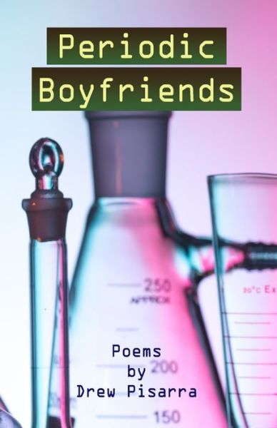 Cover for Drew Pisarra · Periodic Boyfriends (Buch) (2023)