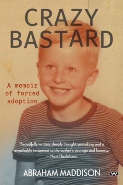 Cover for Abraham Maddison · Crazy Bastard (Book) (2023)