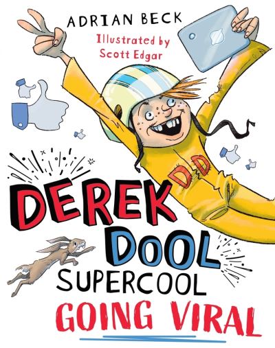 Derek Dool Supercool 2: Going Viral - Adrian Beck - Books - Random House Australia - 9781760892968 - August 4, 2020