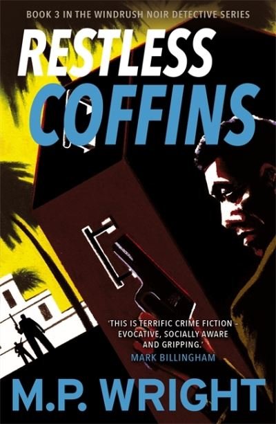 Cover for M.P. Wright · Restless Coffins - Windrush Noir (Paperback Book) (2022)