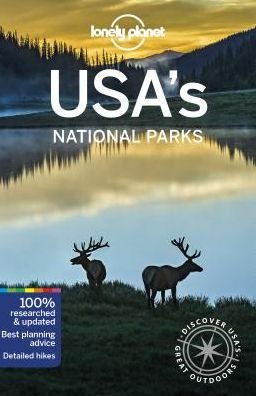 Lonely Planet USA's National Parks - Travel Guide - Lonely Planet - Bøker - Lonely Planet Global Limited - 9781786575968 - 16. april 2019