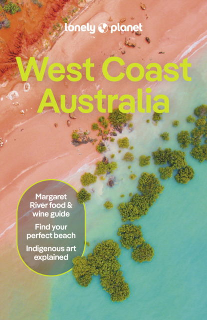 Cover for Lonely Planet · Lonely Planet West Coast Australia - Travel Guide (Paperback Bog) (2024)