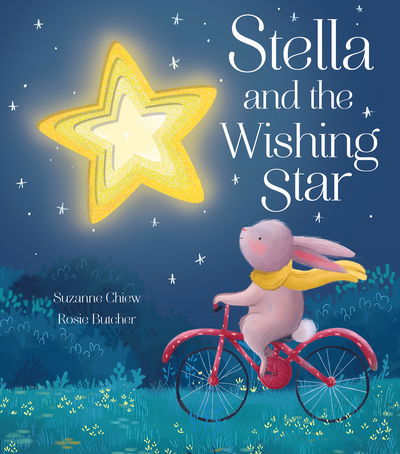 Cover for Suzanne Chiew · Stella and the Wishing Star (Hardcover Book) (2019)