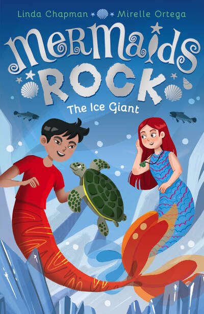 Cover for Linda Chapman · The Ice Giant - Mermaids Rock (Paperback Book) (2020)