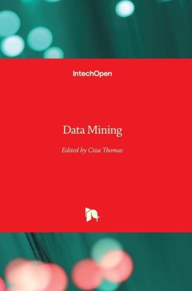Cover for Ciza Thomas · Data Mining (Gebundenes Buch) (2018)