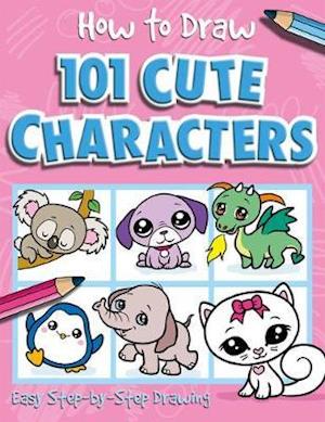 Cover for Nat Lambert · How to Draw 101 Cute Characters - A Step By Step Drawing Guide for Kids - How To Draw 101 (Paperback Book) (2021)