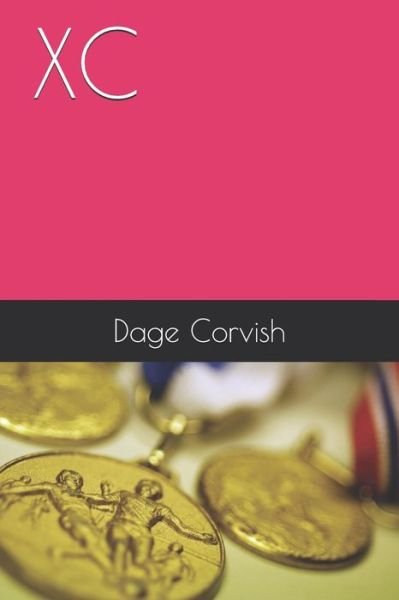 Cover for Dage Corvish · Xc (Taschenbuch) (2019)