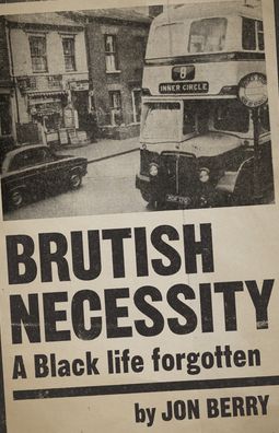 Cover for Jon Berry · Brutish Necessity: A Black Life Forgotten (Paperback Book) (2022)