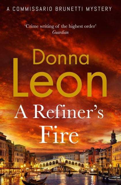 A Refiner's Fire - Donna Leon - Książki - Cornerstone - 9781804950968 - 17 kwietnia 2025