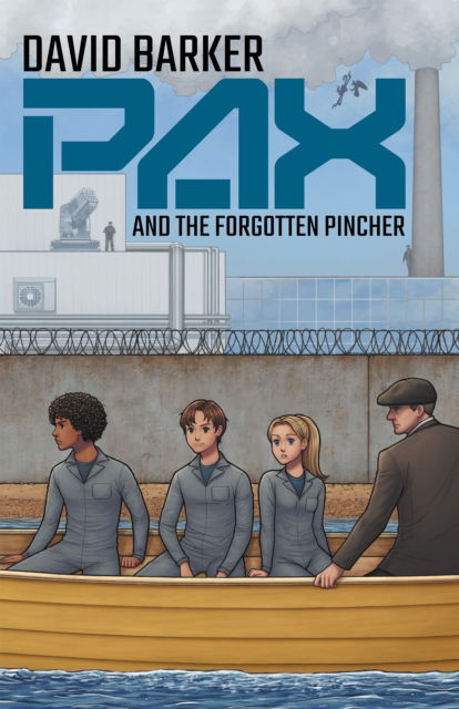 David Barker · PAX and the Forgotten Pincher - London Falling (Paperback Book) (2024)