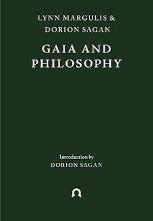 Cover for Lynn Margulis · Gaia and Philosophy (Paperback Book) (2023)
