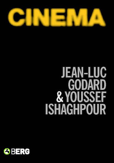 Cinema: The Archaeology of Film and the Memory of a Century - Talking Images - Jean-Luc Godard - Livros - Bloomsbury Publishing PLC - 9781845201968 - 1 de fevereiro de 2005