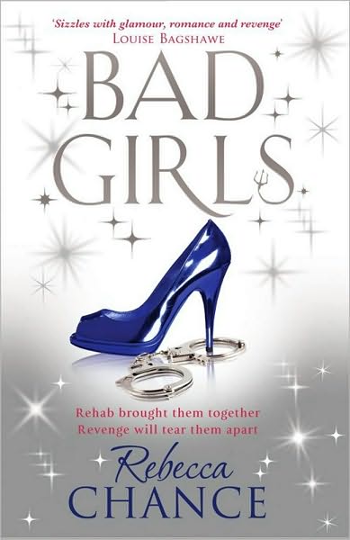 Cover for Rebecca Chance · Bad Girls (Paperback Book) (2010)