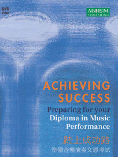 Cover for Abrsm · Achieving Success: Preparing for your Diploma in Music Performance (DVD) (2004)