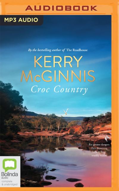 Croc Country - Kerry McGinnis - Music - Bolinda Audio - 9781867502968 - December 29, 2020