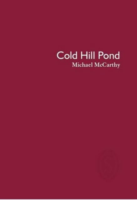 Cover for Michael Laskey · Cold Hill Pond (Paperback Book) (2008)