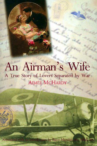 Cover for Barry M. Marsden · An Airman's Wife (Hardcover Book) [Annotated edition] (2005)