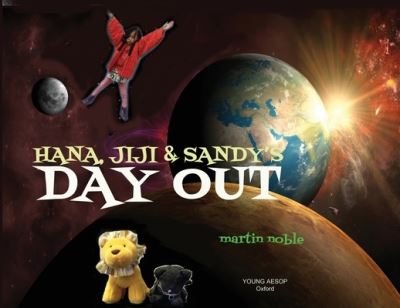 Cover for Martin Noble · Hana, JiJi and Sandy's Day Out (Paperback Book) (2021)