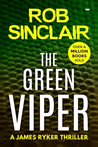 Cover for Rob Sinclair · The Green Viper (Paperback Book) (2018)