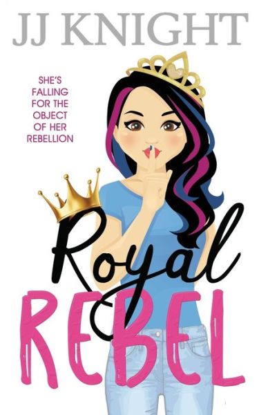 Cover for JJ Knight · Royal Rebel (Pocketbok) (2022)