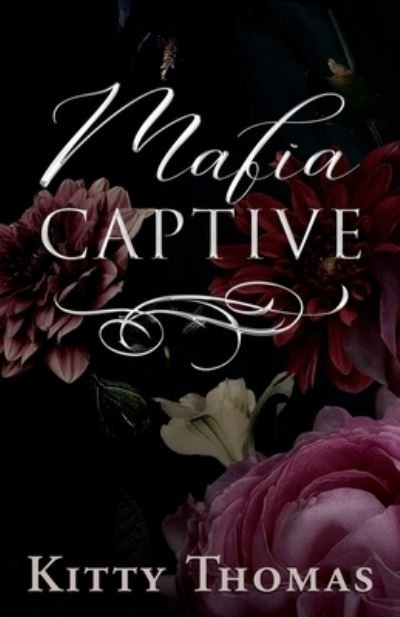 Cover for Kitty Thomas · Mafia Captive (Paperback Book) (2022)
