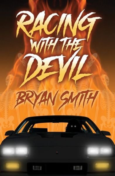 Cover for Bryan Smith · Racing with the Devil (Paperback Book) (2021)